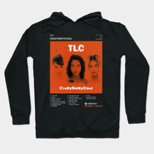 TLC - Crazysexycool Tracklist Album Hoodie